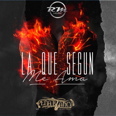 La Que Segun Me Ama | Boomplay Music