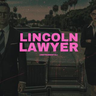 Lincoln Lawyer (Instrumental)