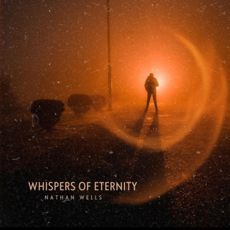 Whispers of Eternity