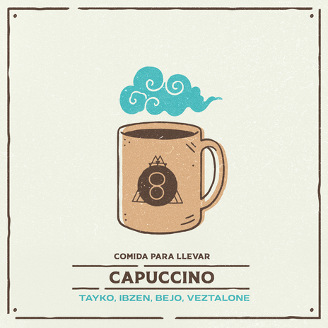 Capuccino ft. Tayko, Bejo, Ibzen & Veztalone | Boomplay Music