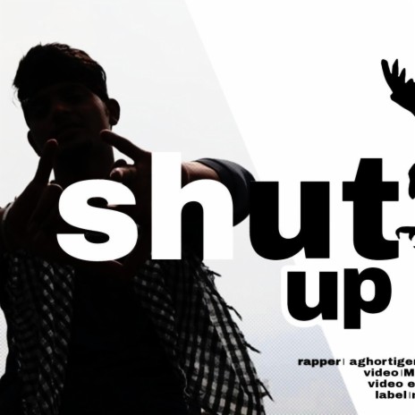 SHUT UP RAP HIP HOP SONG | Boomplay Music