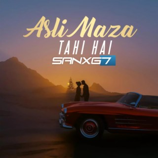 Asli Maza Tahi Hai (feat. RKP Music)