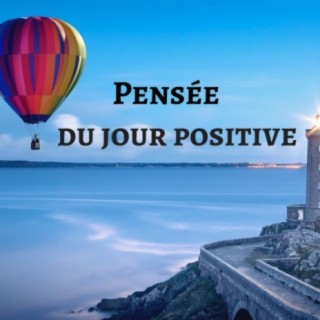 Pensée Positive Project