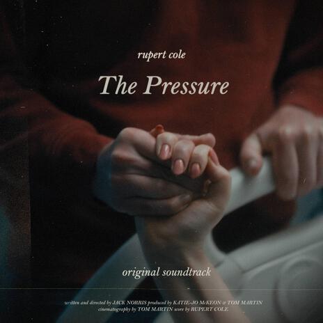 The Pressure (Original Soundtrack) | Boomplay Music