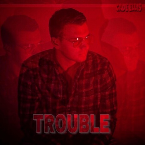 Trouble | Boomplay Music