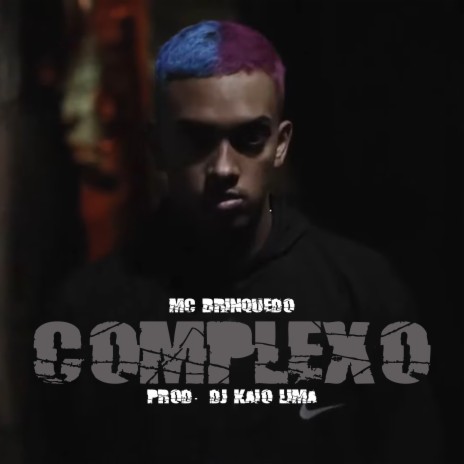 Complexo | Boomplay Music