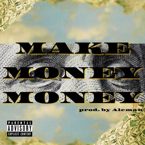 Make Money Money | Boomplay Music