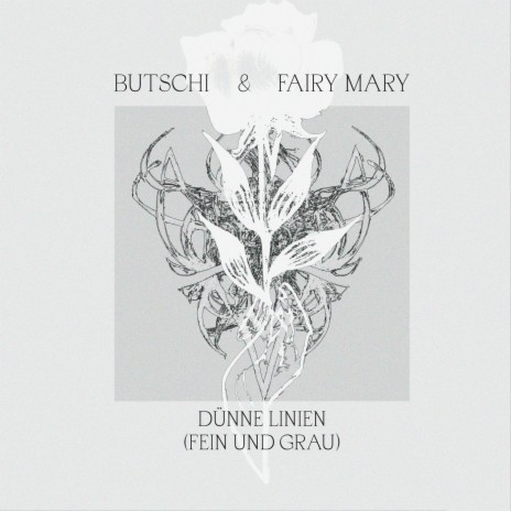 Dünne Linien (Fein und Grau) ft. Fairy Mary | Boomplay Music