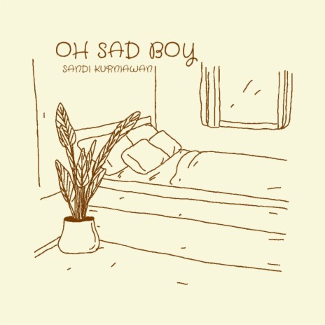 Oh Sad Boy | Boomplay Music