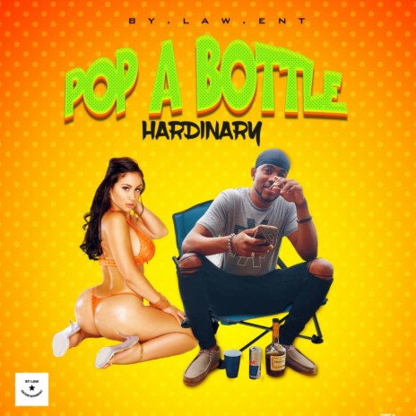 Pop a Bottle | Boomplay Music