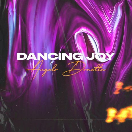 Dancing Joy (Original Mix)