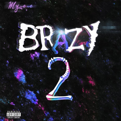 Brazy 2 | Boomplay Music