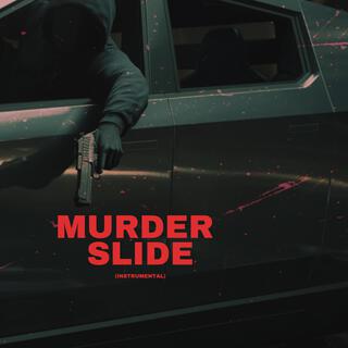 Murder Slide (Instrumental)