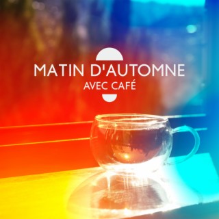 Matin d'automne avec café: BGM musique jazz