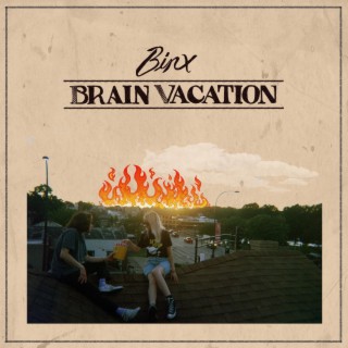 Brain Vacation
