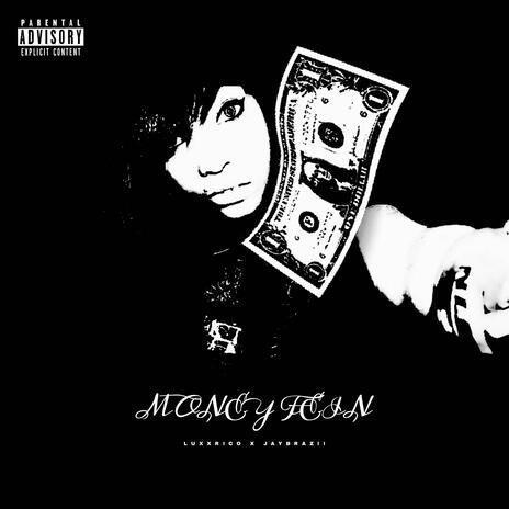 Money Fien ft. luxxrico | Boomplay Music