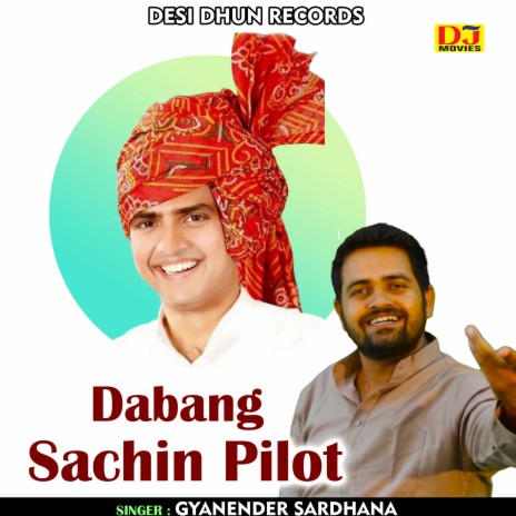 Dabang Sachin Pilot (Hindi) | Boomplay Music