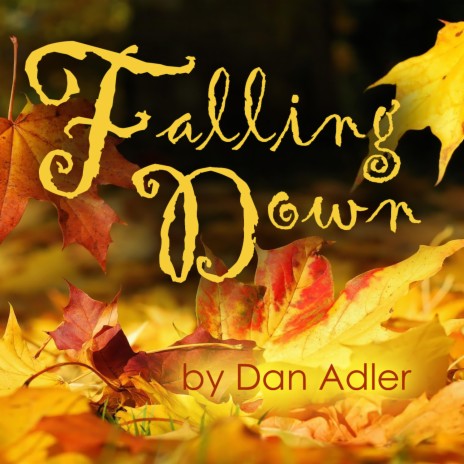 Falling Down | Boomplay Music