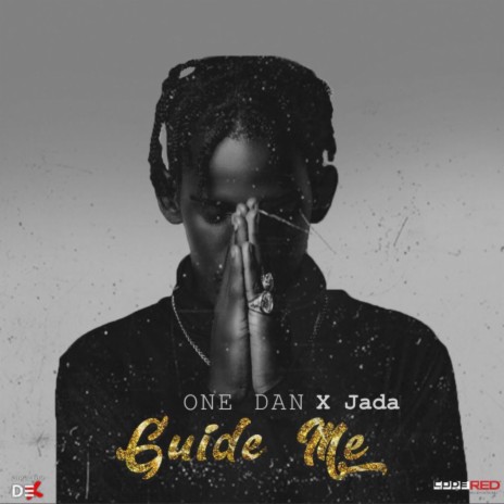 Guide me ft. Jada | Boomplay Music