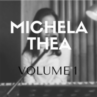 Michela Thea, Vol. 1 (Cover Version)
