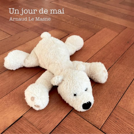 Un jour de mai | Boomplay Music