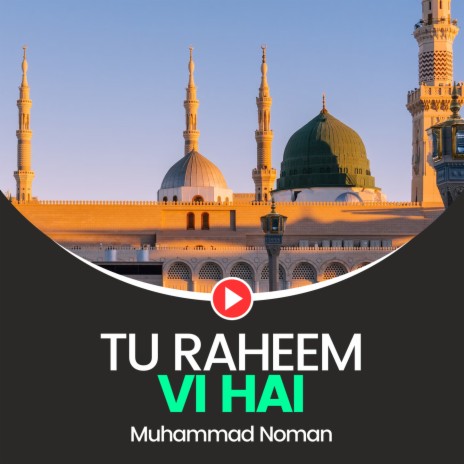 Tu Raheem Vi Hai | Boomplay Music