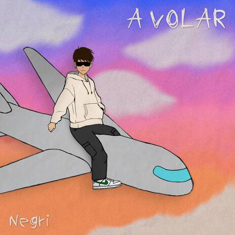 A Volar | Boomplay Music