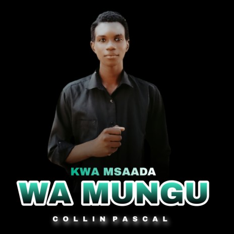 Kwa Msaada Wa Mungu | Boomplay Music
