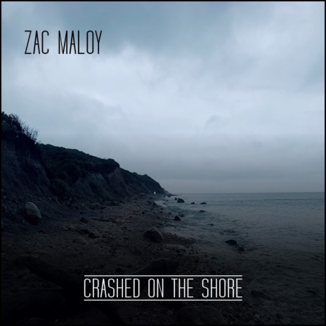 Crashed on the Shore | Boomplay Music