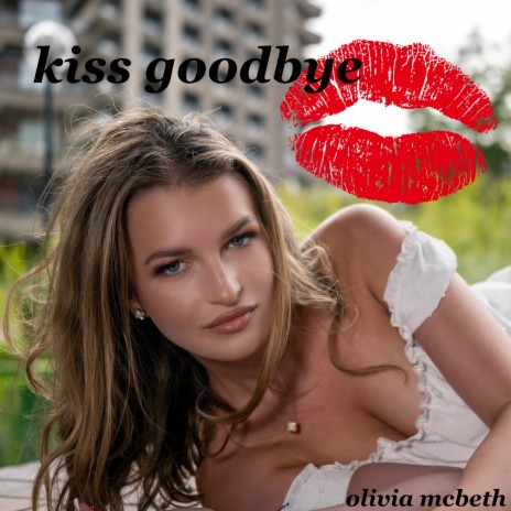 Kiss Goodbye