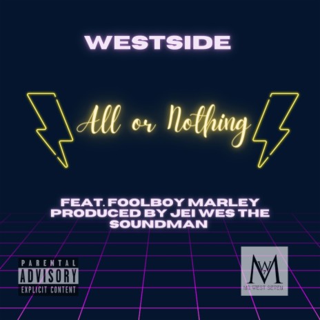 All Or Nothing ft. Foolboy Marley | Boomplay Music