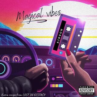 Magical Vibes EP