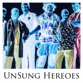 Unsung Heroes