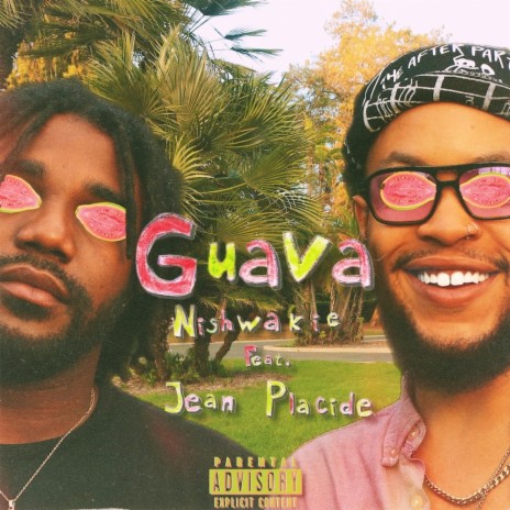 GUAVA ft. Jean Placide | Boomplay Music