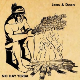 No hay yerba (feat. Daniel Dean)