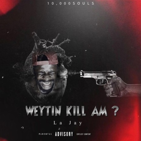 Weytin Kill Am ? | Boomplay Music