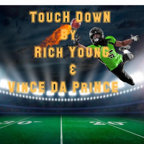 Touch Down ft. Rich Young | Boomplay Music