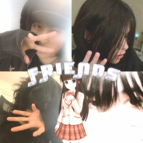friends ft. kairo6k, mitsu & blxty