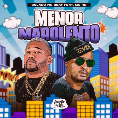 Menor Marolento ft. Mc Rd | Boomplay Music