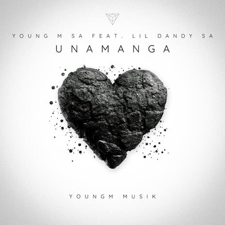 Unamanga ft. Lil Dandy Sa | Boomplay Music