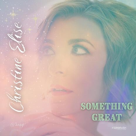 Something Great | Boomplay Music