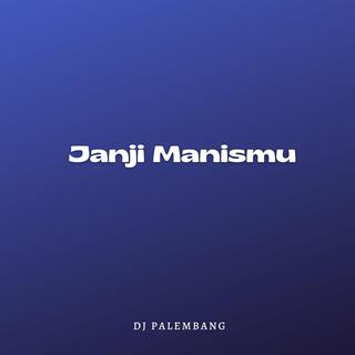 Janji Manismu