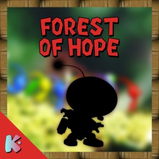 Forest Of Hope (from Pikmin)