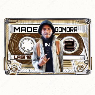 Made In Gomora 02