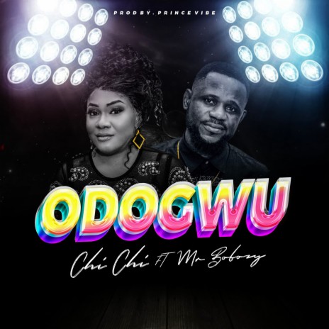 Odogwu ft. Mr Bobzy | Boomplay Music