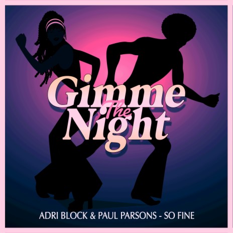 So Fine (Nu Disco Club Mix) ft. Paul Parsons | Boomplay Music