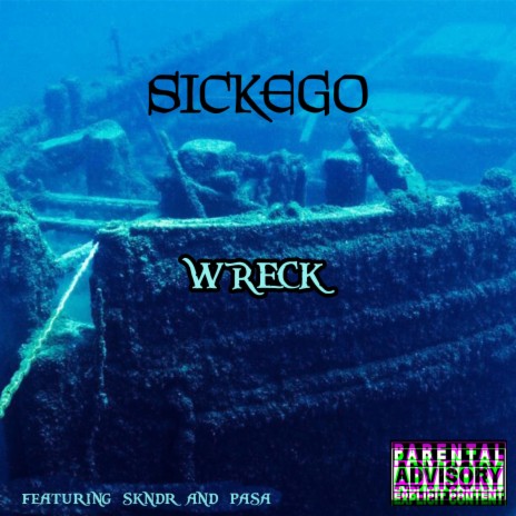 Wreck ft. Skndr & Pasa | Boomplay Music