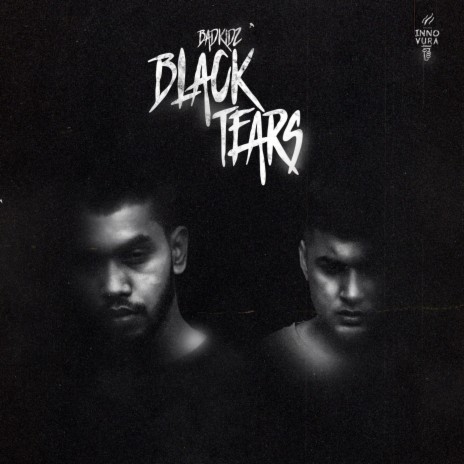 BLACK TEARS | Boomplay Music