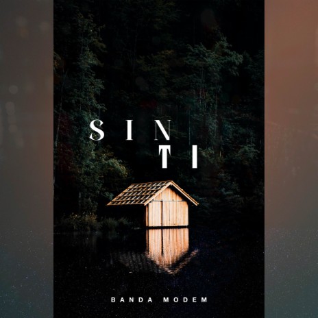 Sin ti | Boomplay Music