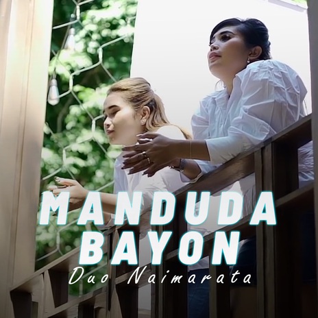 Manduda Bayon | Boomplay Music